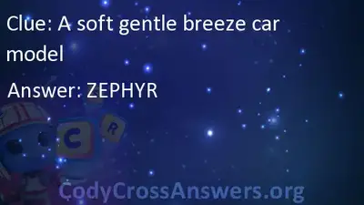 A soft gentle breeze car model Answers - CodyCrossAnswers.org