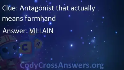 Antagonist That Actually Means Farmhand Answers Codycrossanswers Org