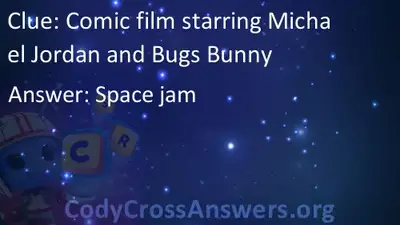 Comic Film Starring Michael Jordan And Bugs Bunny Answers Codycrossanswers Org