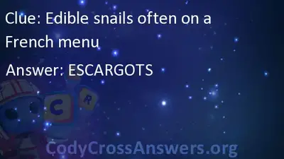 Edible Snails Often On A French Menu Answers Codycrossanswers Org