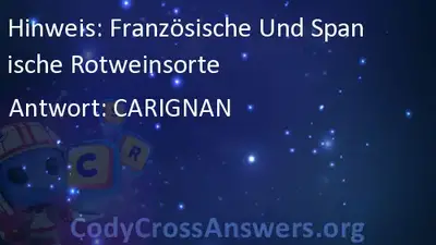 Franzosische Und Spanische Rotweinsorte Losungen Codycrossanswers Org