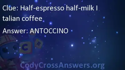 Half Espresso Half Milk Italian Coffee Answers Codycrossanswers Org