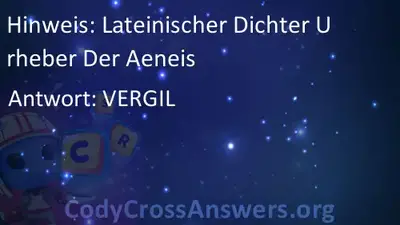 Lateinischer Dichter Urheber Der Aeneis Losungen Codycrossanswers Org