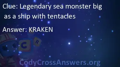 Legendary Sea Monster Big As A Ship With Tentacles Answers Codycrossanswers Org