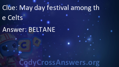 May day festival among the Celts Answers 