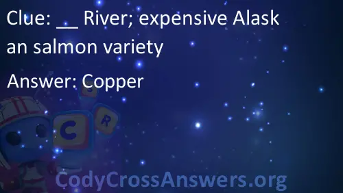 River Expensive Alaskan Salmon Variety Answers CodyCrossAnswers River Expensive Alaskan Salmon Variety Answers CodyCrossAnswers