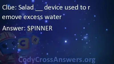 Salad Device Used To Remove Excess Water Answers Codycrossanswers Org