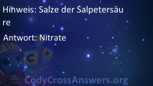 Salze der Salpetersäure Lösungen - CodyCrossAnswers.org