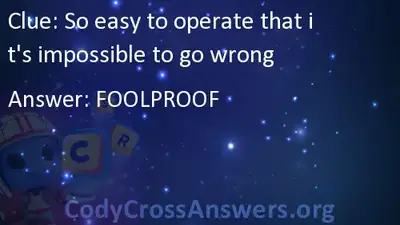 So Easy To Operate That It S Impossible To Go Wrong Answers Codycrossanswers Org