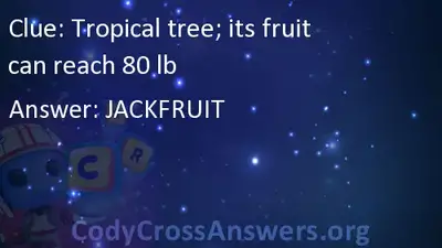 Tropical tree fruit can reach 80 lbs