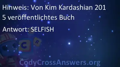 Von Kim Kardashian 2015 Veroffentlichtes Buch Losungen Codycrossanswers Org